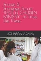 TEENS & CHILDREN MINISTRY …In Times Like These B0BLR3JD9S Book Cover