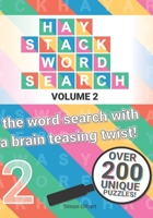 Haystack Word Search: Volume 2 - The word search with the brain teasing twist! (Haystack Word Searches 1838372628 Book Cover