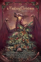 A Fantasy Christmas: Tales From The Hearth 0648525368 Book Cover