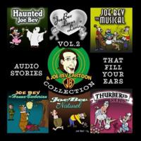 A Joe Bev Cartoon Collection, Volume Two 144175735X Book Cover