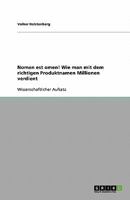 Nomen est omen! Wie man mit dem richtigen Produktnamen Millionen verdient 3638776514 Book Cover