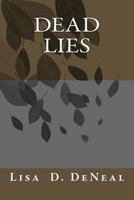 Dead Lies 1496143752 Book Cover