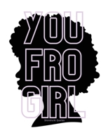 You Fro Girl 1737700980 Book Cover