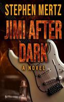 Jimi After Dark 164119457X Book Cover