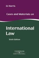 Cases and Materials on International Law 1847032788 Book Cover