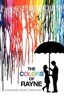 The Colors of Rayne 1477107916 Book Cover