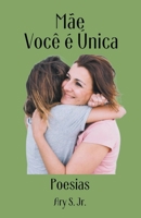 Mãe Você é Única Poesia B0C3Z95YZ5 Book Cover