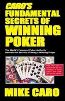 Caro's Fundamental Secrets of Winning Poker 158042080X Book Cover