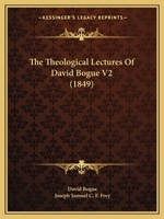 The Theological Lectures Of David Bogue V2 110441239X Book Cover