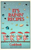 It's Rainin' Recipes: Telephone Pioneers of America 0871973472 Book Cover
