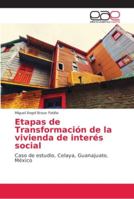 Etapas de Transformación de la vivienda de interés social 6202168374 Book Cover