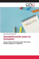 Sensibilización para la Inclusión (Spanish Edition) 6209381715 Book Cover