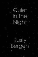 Quiet in the Night: Two Hundred Poems 197811253X Book Cover