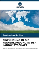 Einführung in Die Fernerkundung in Der Landwirtschaft (German Edition) 6208330645 Book Cover