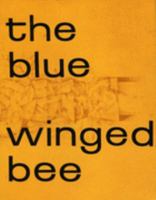The Blue Winged Bee 0900977019 Book Cover