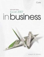 Microsoft Office Excel 2007 In Business, Comprehensive 013199171X Book Cover