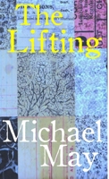 The Lifting: Poems 1470948923 Book Cover