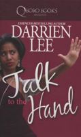 Talk to the Hand 1933967617 Book Cover