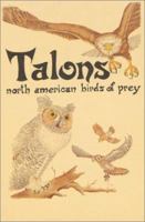 Talons: North American Birds of Prey (Pocket Nature Guides) 1555660355 Book Cover