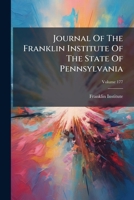 Journal of the Franklin Institute, Volume 177... 1272547078 Book Cover