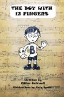 The Boy with 12 Fingers 1805143689 Book Cover