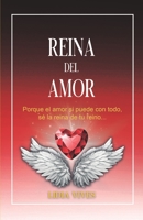 Reina del amor (Spanish Edition) 8418489111 Book Cover