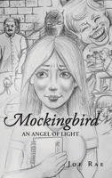 Mockingbird: An Angel of Light B0CS4NNX7W Book Cover