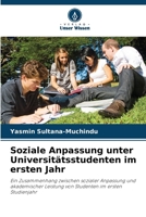 Soziale Anpassung unter Universitätsstudenten im ersten Jahr (German Edition) 6208076803 Book Cover