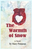 The Warmth of Snow 1727511298 Book Cover