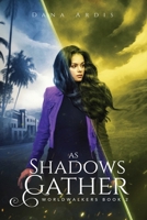 As Shadows Gather B0B9R2FL93 Book Cover