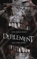 DEFILEMENT AND OTHER STORIES 1737359839 Book Cover