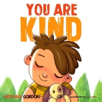 You Are Kind: 1704241707 Book Cover