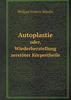 de L'Autoplastie 1168091551 Book Cover