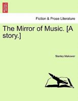 The Mirror of Music 1241204977 Book Cover