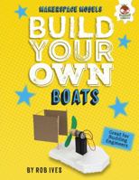 Build Your Own Boats 1512459690 Book Cover