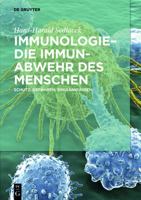 Immunologie - die Immunabwehr des Menschen 3110554461 Book Cover