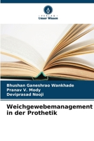 Weichgewebemanagement in der Prothetik (German Edition) 6630124294 Book Cover