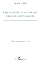 Applicabilité de la coutume dans les conflits armés (French Edition) 2343065977 Book Cover