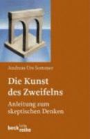 Die Kunst des Zweifelns 3406528384 Book Cover
