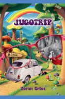 Jugotrip B0CHJ3RFHZ Book Cover