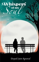 Whispers Of My Soul B0DR33WJKG Book Cover