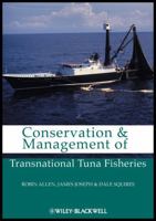 Conservation and Management of Transnational Tuna Fisheries 0813805678 Book Cover