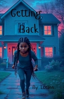 Getting Back B0F8T4LRP5 Book Cover