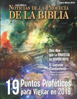 Noticias de Profecía de la Biblia: 19 puntos proféticos para vigilar en 2019 (Enero-Marzo 2019) 1641060468 Book Cover