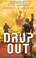 Dropout: A LitRPG Sci-fi Adventure (System Apocalypse: Liberty) 1778553230 Book Cover