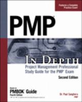 PMP in Depth: Project Management Professional Study Guide for the PMP Exam, 2nd Edition 159863996X Book Cover