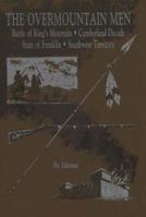 The Overmountain Men 0932807151 Book Cover