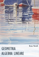 Geometria e algebra lineare 1730914535 Book Cover