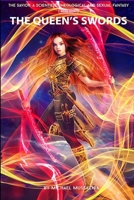 The Savior: A Scientific, Theological and Sexual Fantasy, Book 8 – The Queen's Swords B087L4MKS8 Book Cover