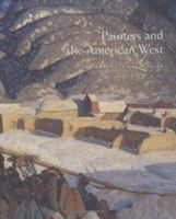 Painters and the American West: The Anschutz Collection 0300087225 Book Cover